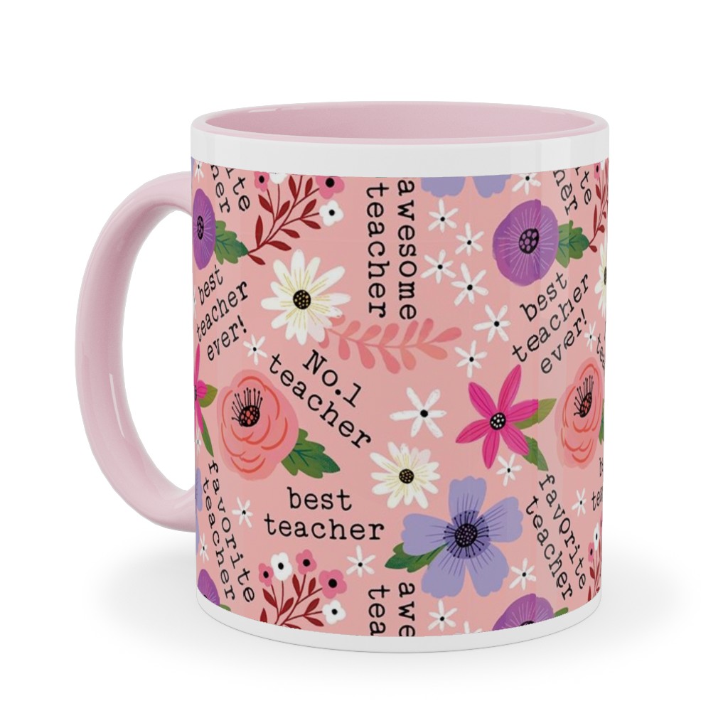 Pretty Best Teacher - Floral - Pink Ceramic Mug, Pink,  , 11oz, Pink