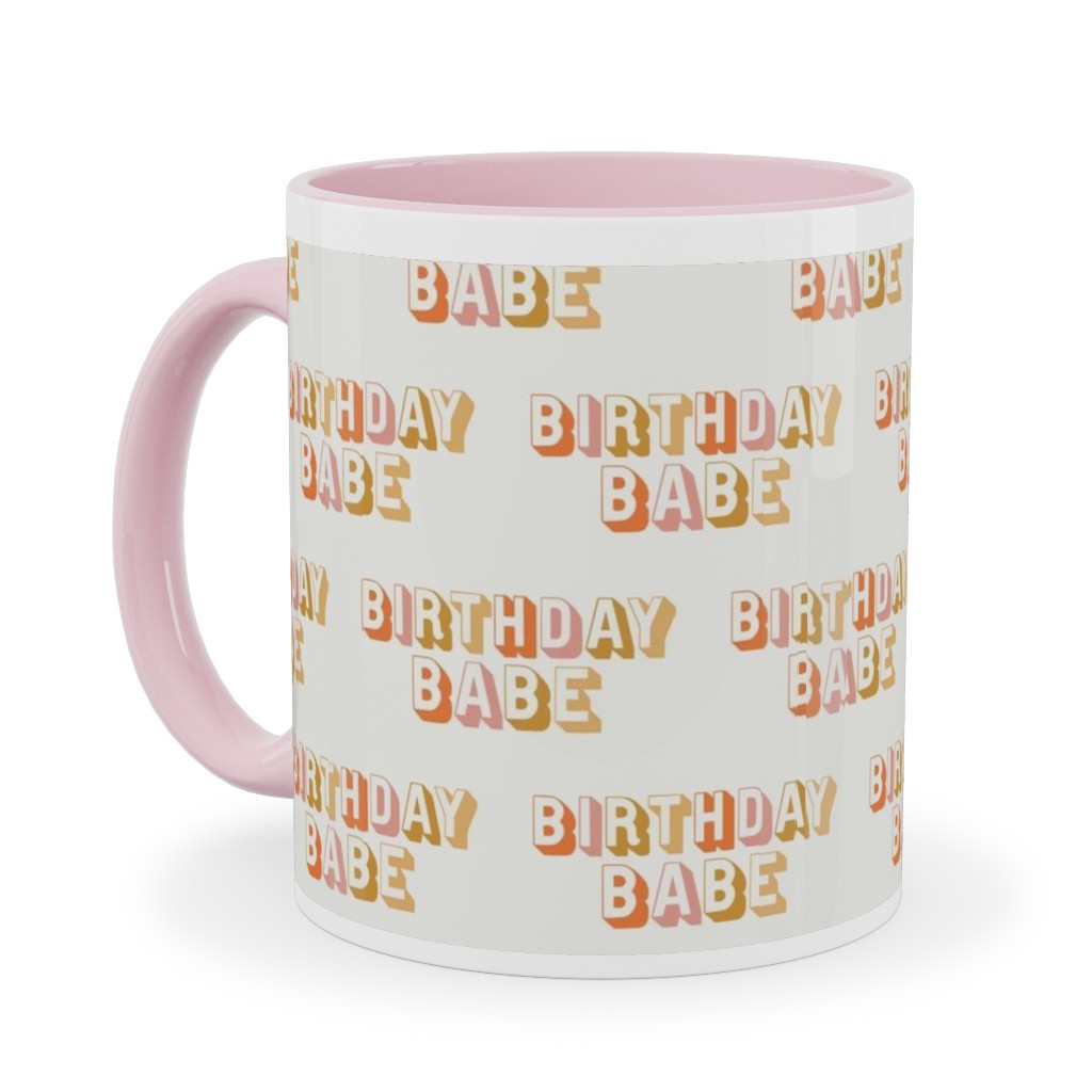 Birthday Babe - Cute Retro Letters - Neutral Ceramic Mug, Pink,  , 11oz, Yellow