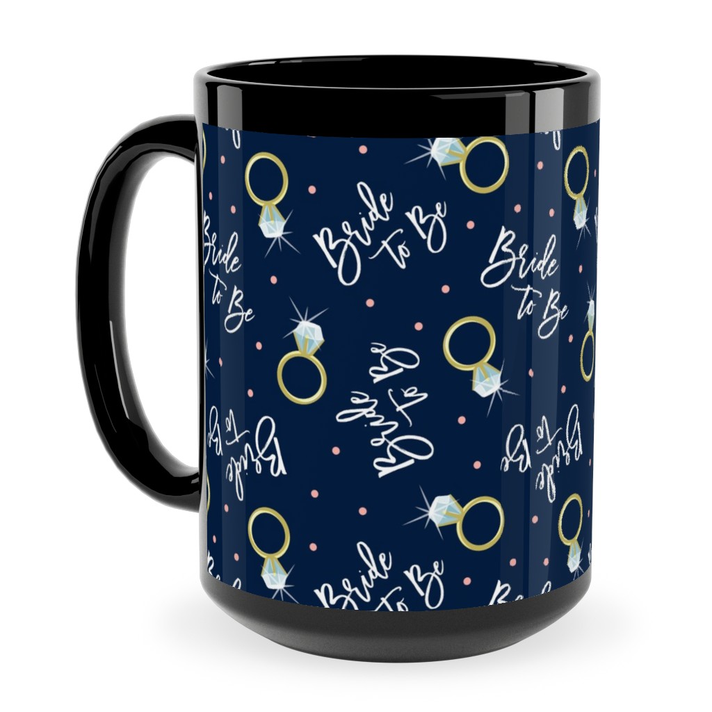 Bride To Be - Navy Ceramic Mug, Black,  , 15oz, Blue