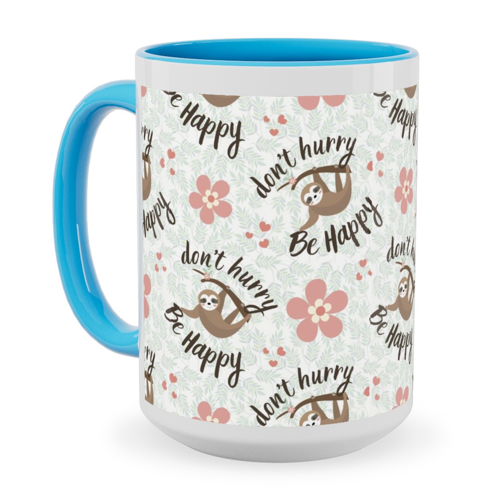 Don't Hurry Be Happy - Beige Ceramic Mug, Light Blue, , 15oz, Beige, Pearl