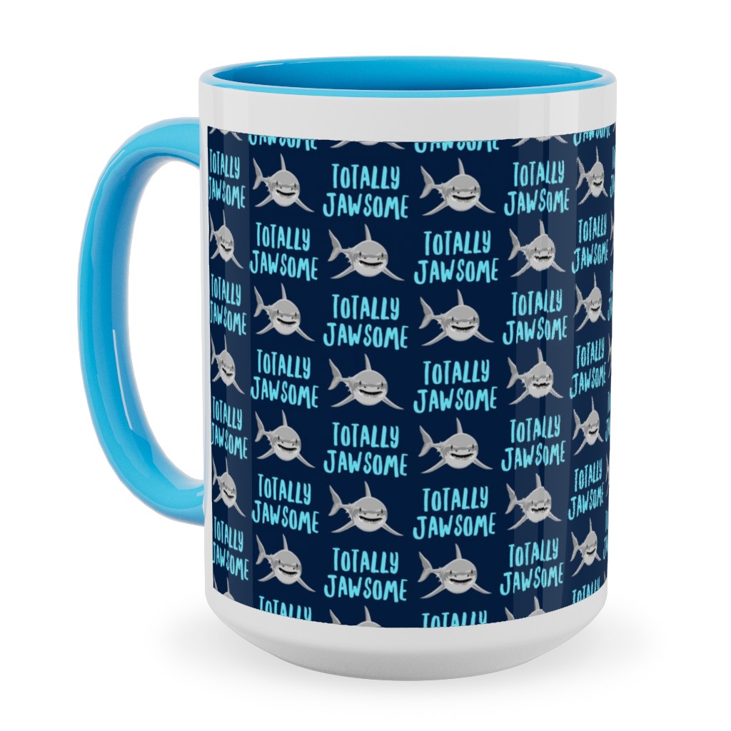 Totally Jawsome - Sharks! - Navy Ceramic Mug, Light Blue,  , 15oz, Blue