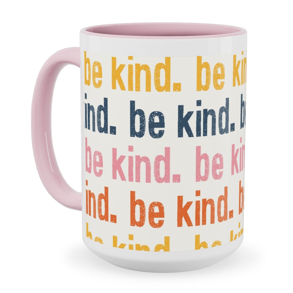 Be Kind - Multi Ceramic Mug, Pink,  , 15oz, Multicolor
