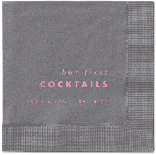 But First Napkin, Pink, Pewter