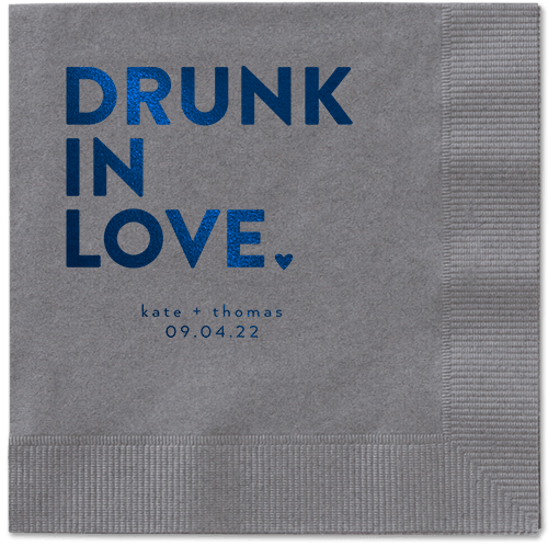 Drunk in Love Napkin, Blue, Pewter, midnight