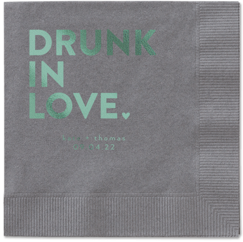 Drunk in Love Napkin, Green, Pewter, sage