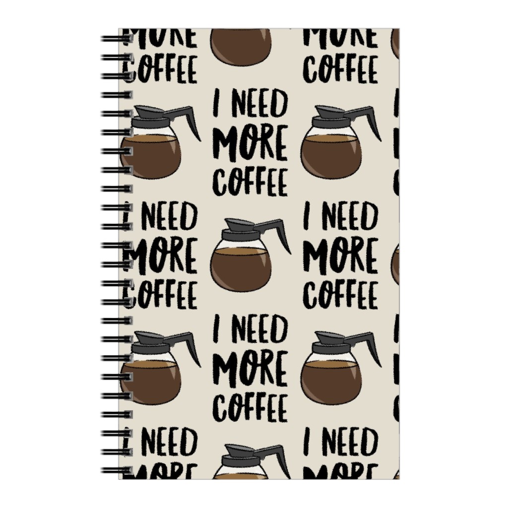 I need more coffee notebook shutterfly
