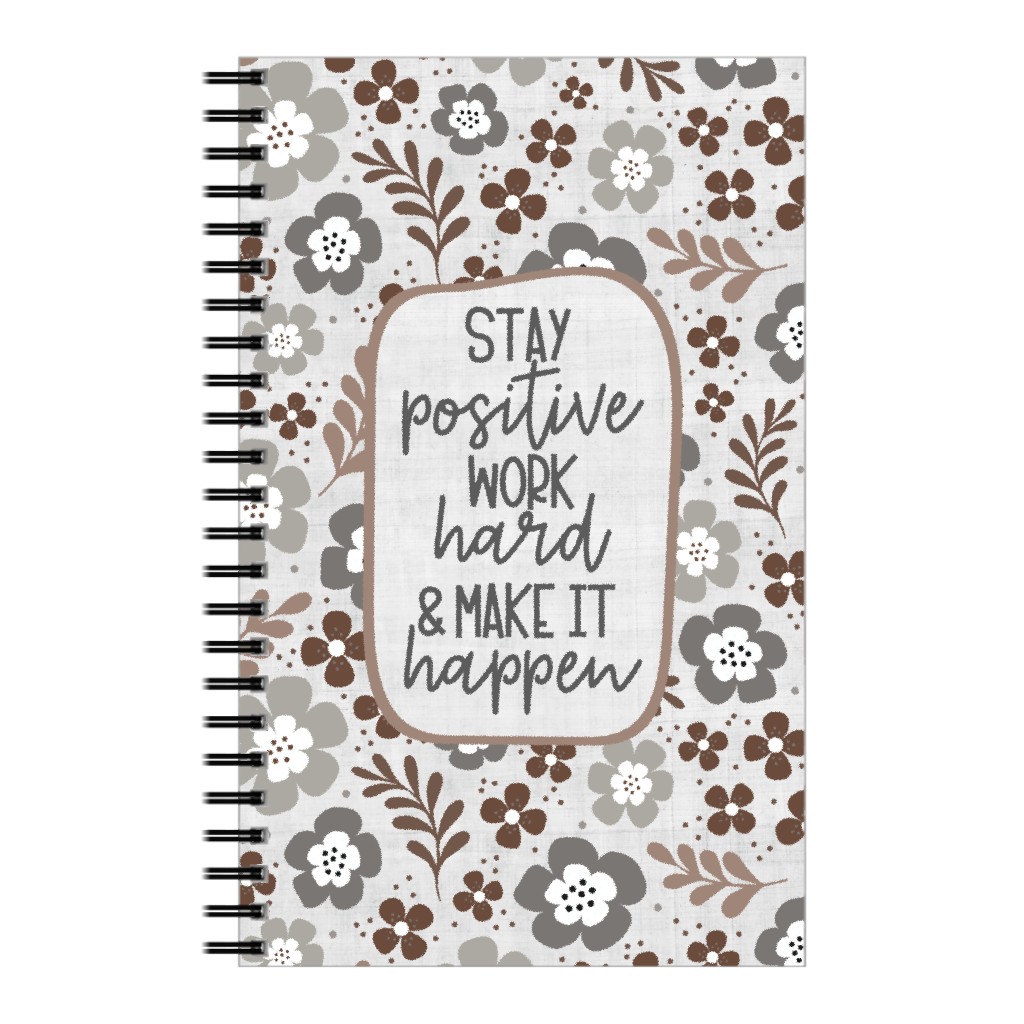 Stay Positive Work Hard - Gray and Beige Notebook, 5x8, Beige