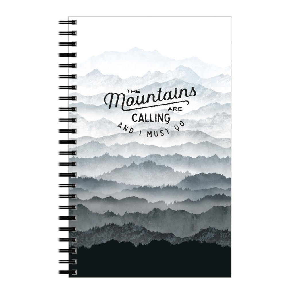 Mountains Are Calling - Gray Notebook, 5x8, Gray