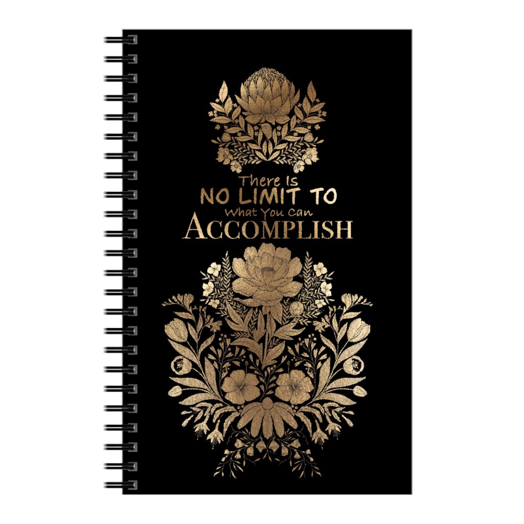 There Is No Limit To What You Can Accomplish - Gold on Black Notebook, 5x8, Yellow