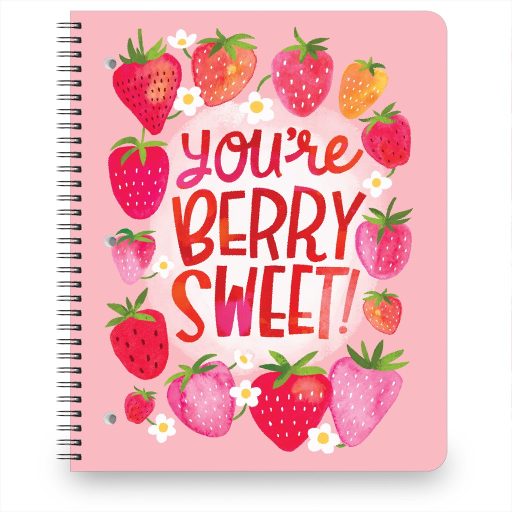 You're Berry Sweet! - Pink Notebook, 8.5x11, Pink, Bright Pink