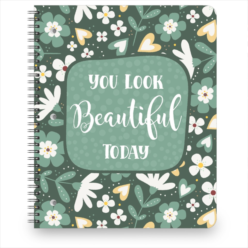 You Look Beautiful Today Floral - Green and White Notebook, 8.5x11, Green, Classic Green