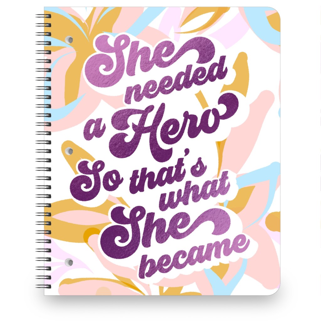 Motivational Quote She Needed a Hero - Floral Notebook, 8.5x11, Purple