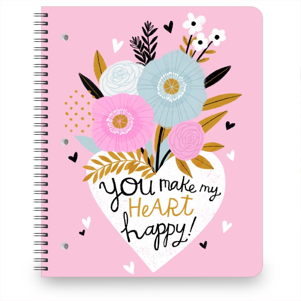 You Make My Heart Happy - Pink Notebook, 8.5x11, Pink