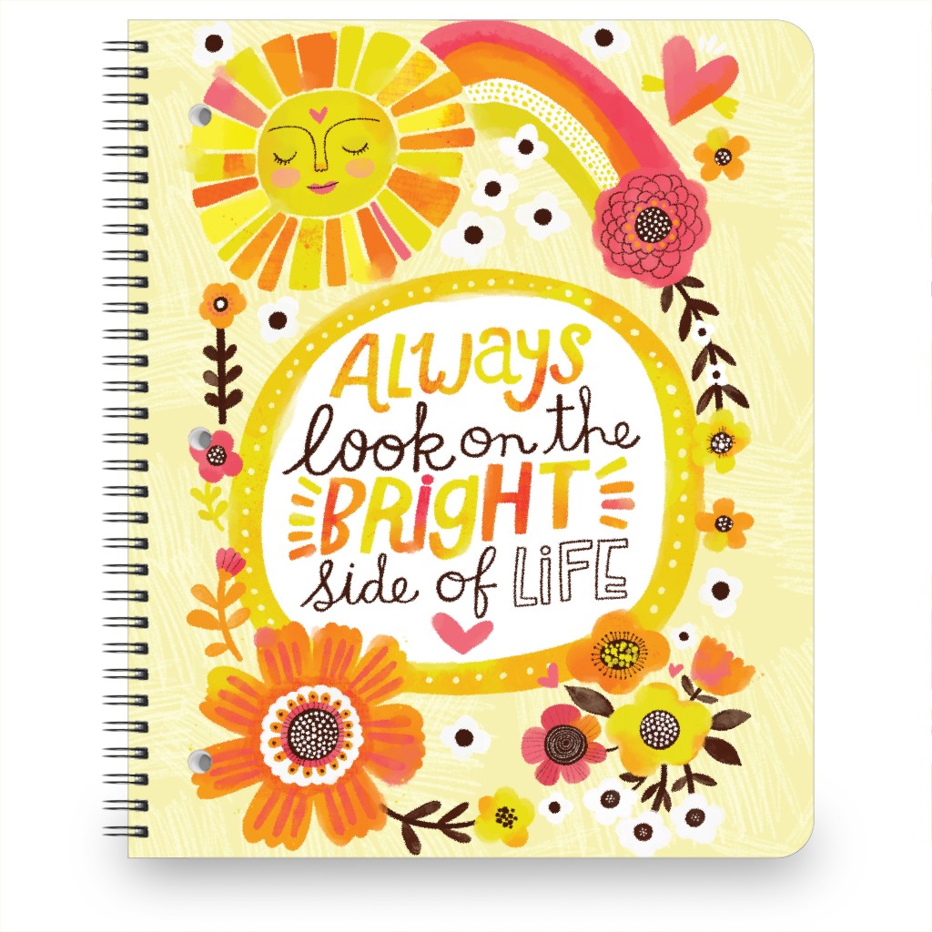 Always Look on the Bright Side of Life - Yellow Notebook, 8.5x11, Yellow