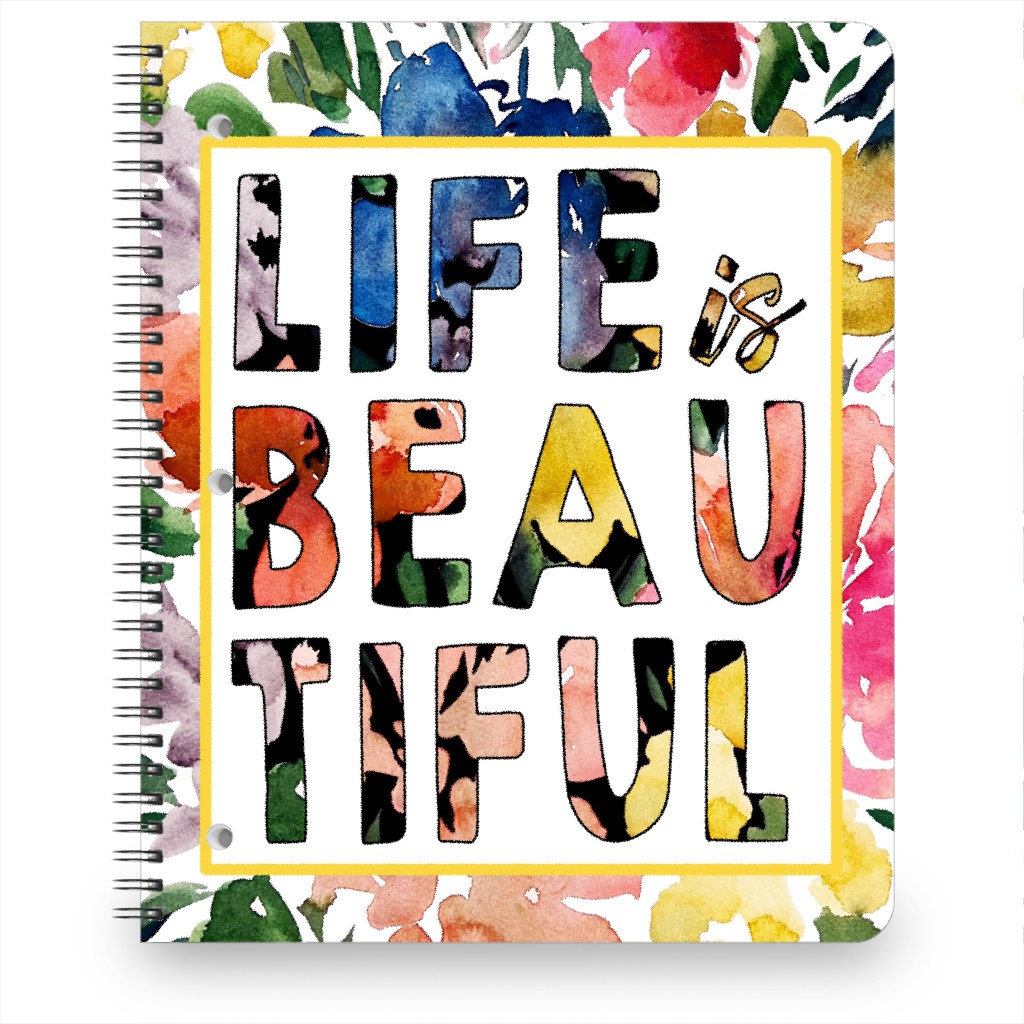 Life Is Beautiful - Multi Notebook, 8.5x11, Multicolor
