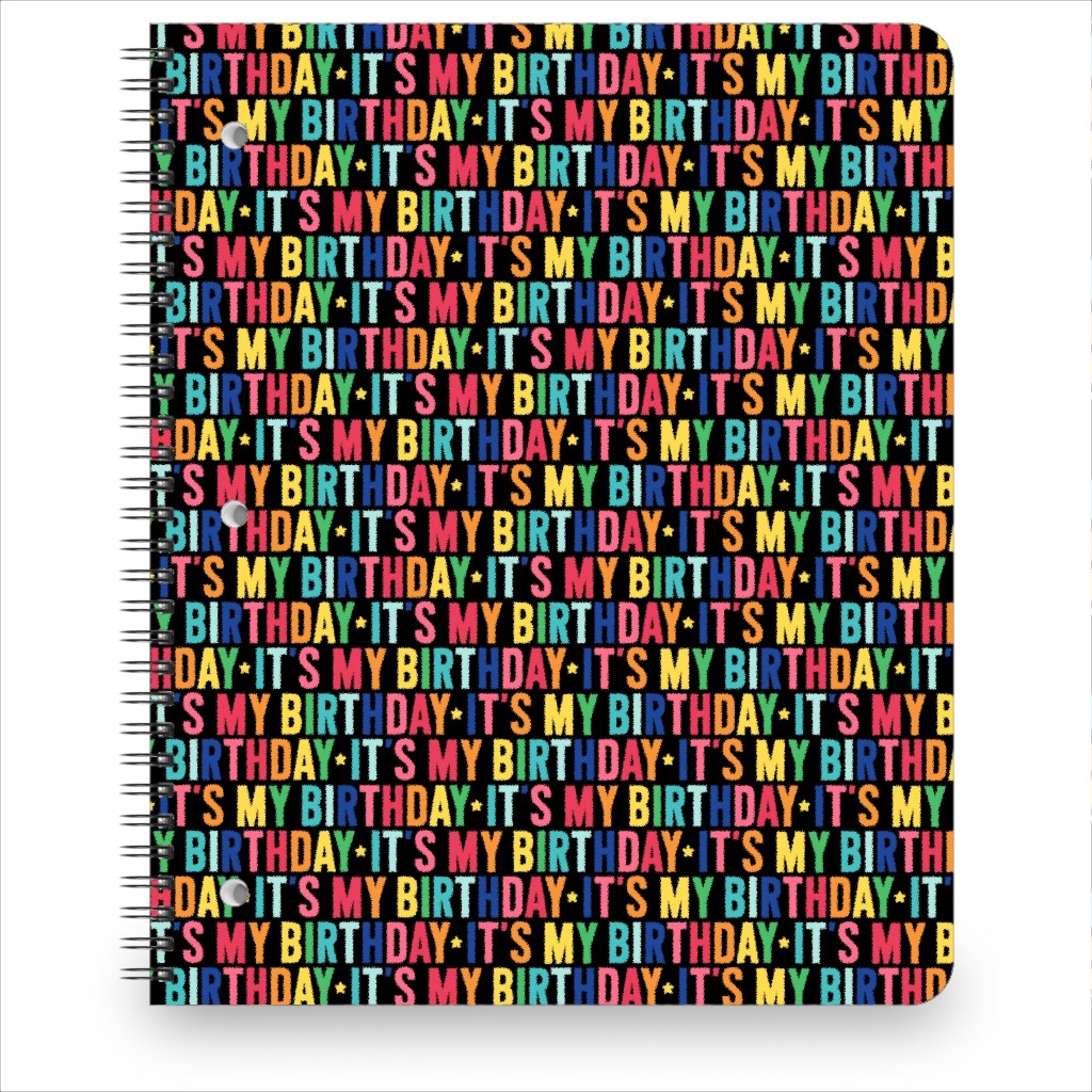 It's My Birthday Rainbow - Multicolor on Dark Notebook, 8.5x11, Multicolor