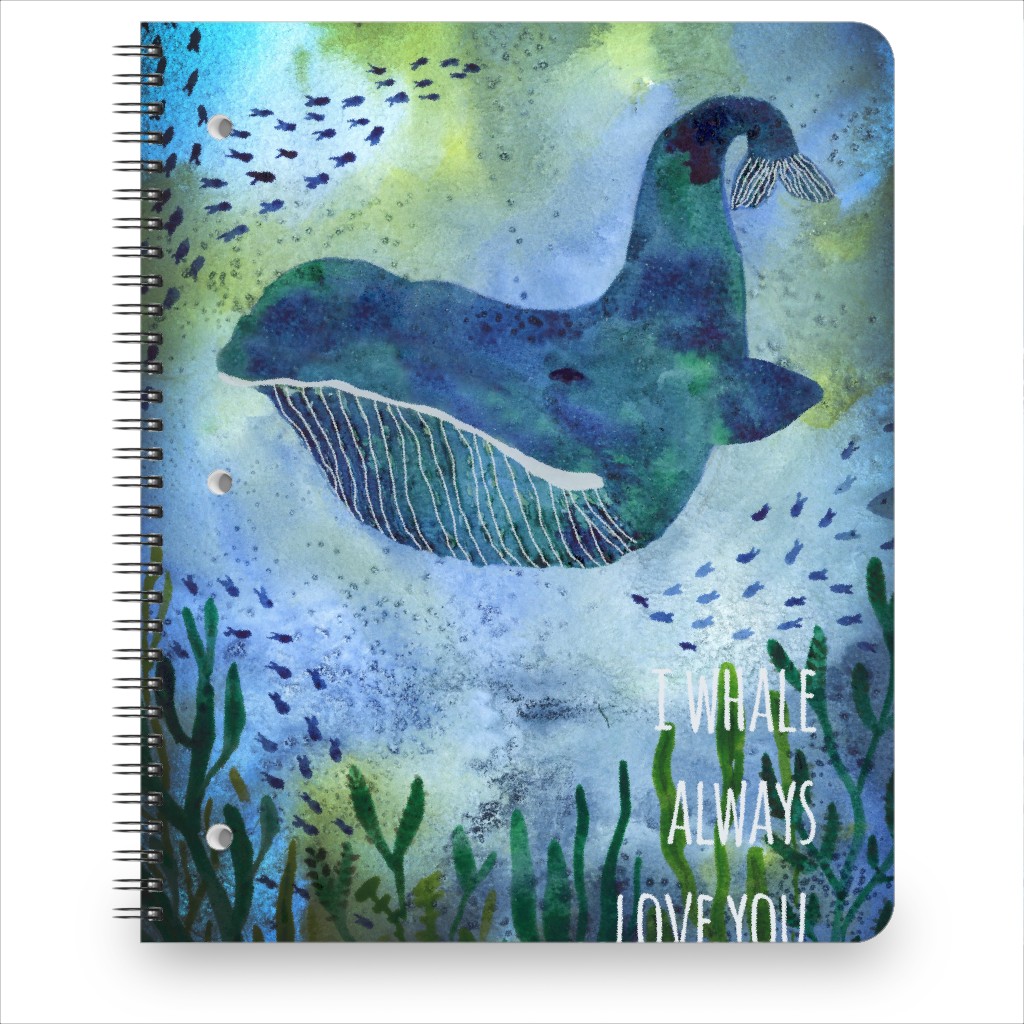 I Whale Always Love You Notebook, 8.5x11, Blue