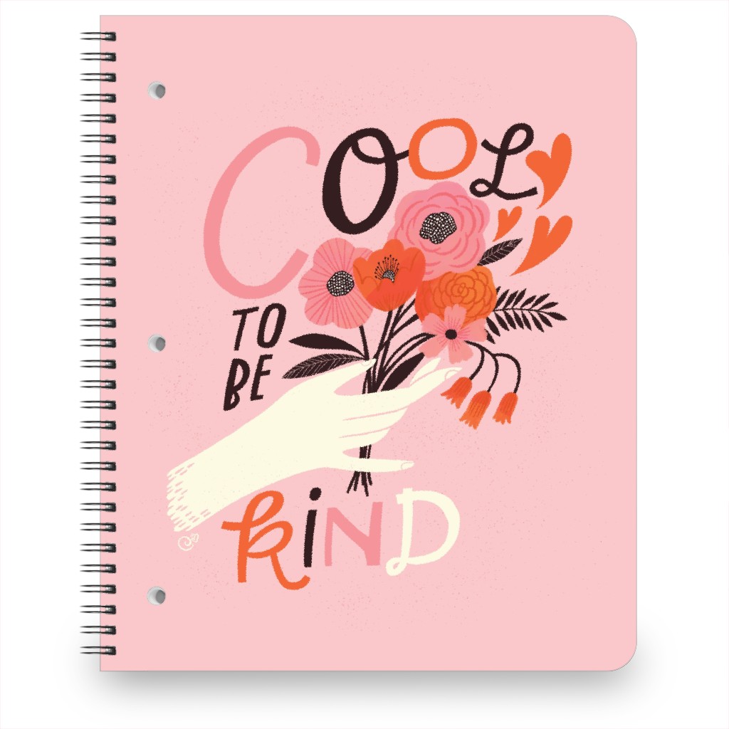 Cool To Be Kind With Handheld Bouquet - Pink Notebook, 8.5x11, Pink, Bright Pink