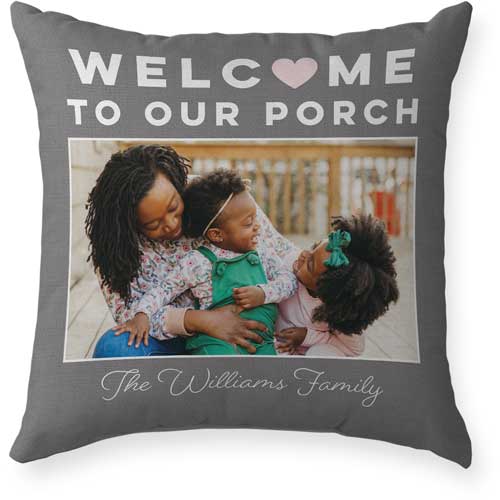 Welcome Our Porch Outdoor Pillow, 18x18, Single Sided, Gray