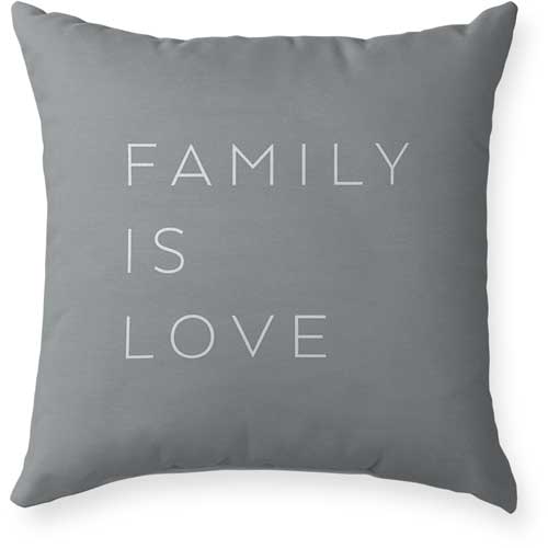 Family Is Love Serif Outdoor Pillow, 18x18, Single Sided, Multicolor