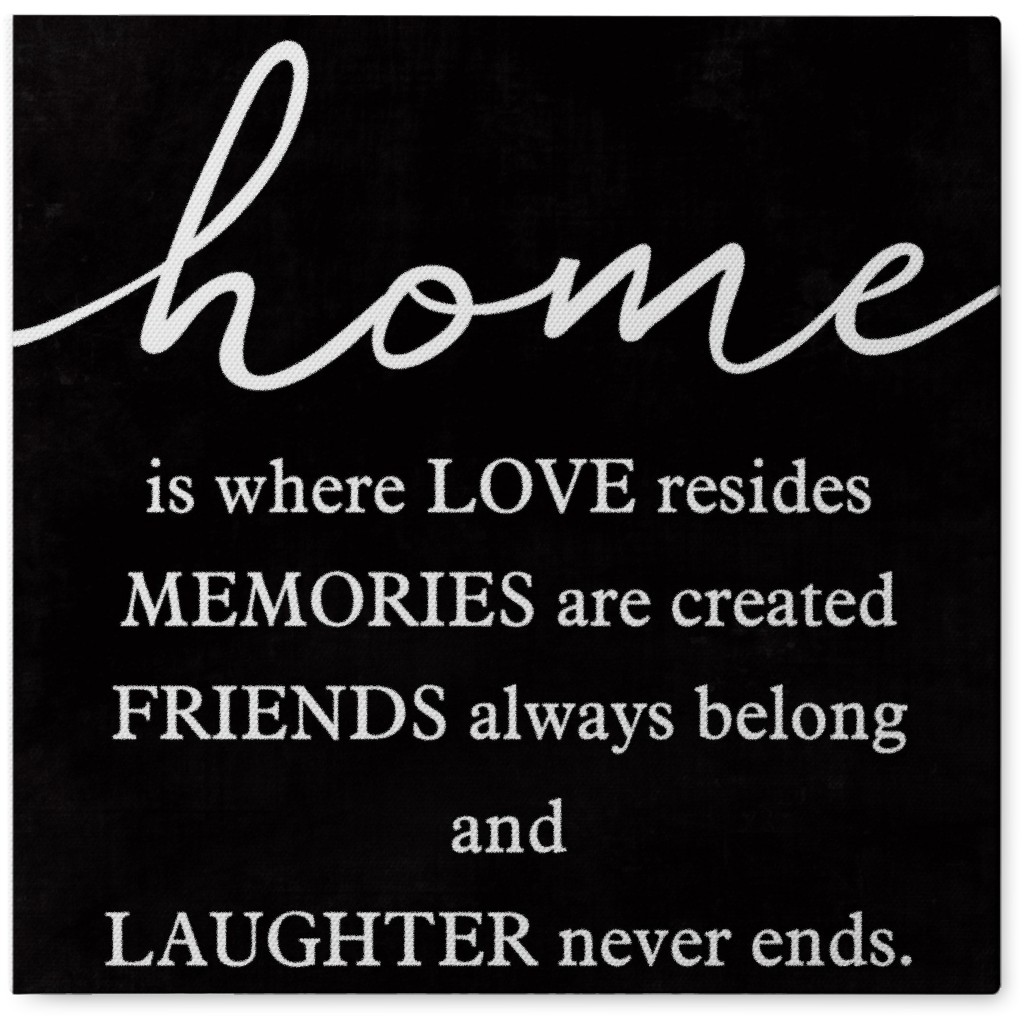 Home Is Where Love Reside Photo Tile, Canvas, 8x8, Black