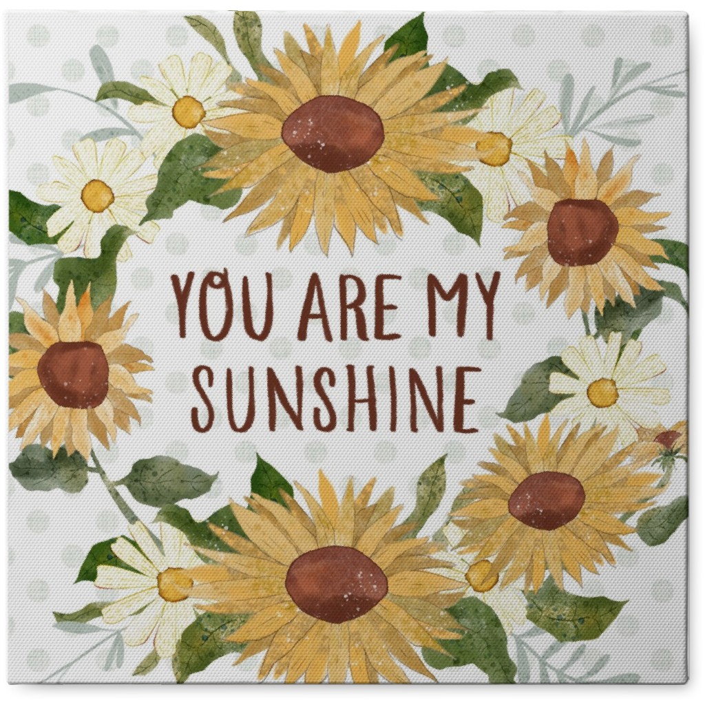 You Are My Sunshine - Yellow Photo Tile, Canvas, 8x8, Yellow