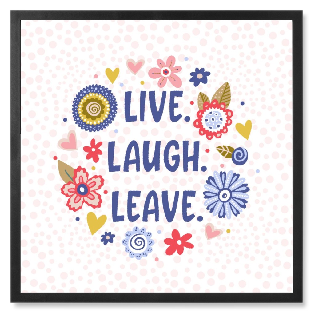 Live, Laugh, Leave - Multi Photo Tile, Black, Framed, 8x8, Multicolor
