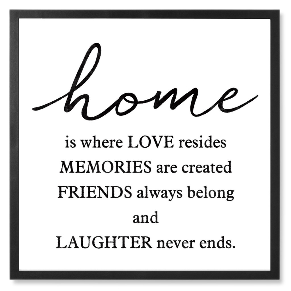 Home Is Where Love Reside