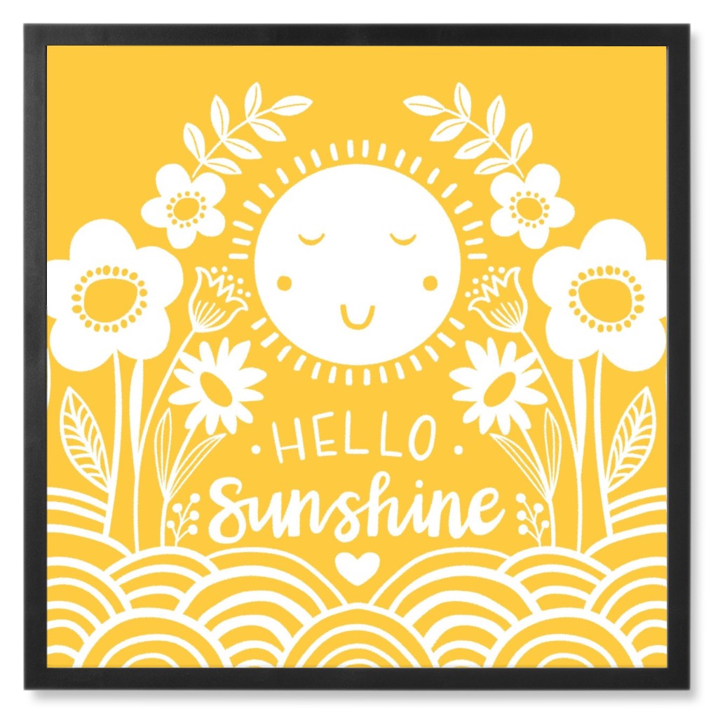 Hello Sunshine - Yellow Photo Tile, Black, Framed, 8x8, Yellow, Classic Yellow