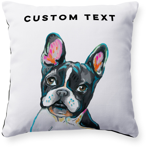 Frenchie Custom Text Pillow, Woven, Black, 16x16, Single Sided, Multicolor