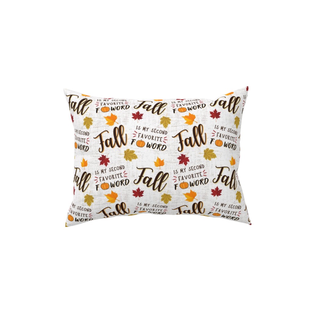 Fall Is My 2nd Favorite F Word - Multi Pillow, Woven, Black, 12x16, Single Sided, Multicolor