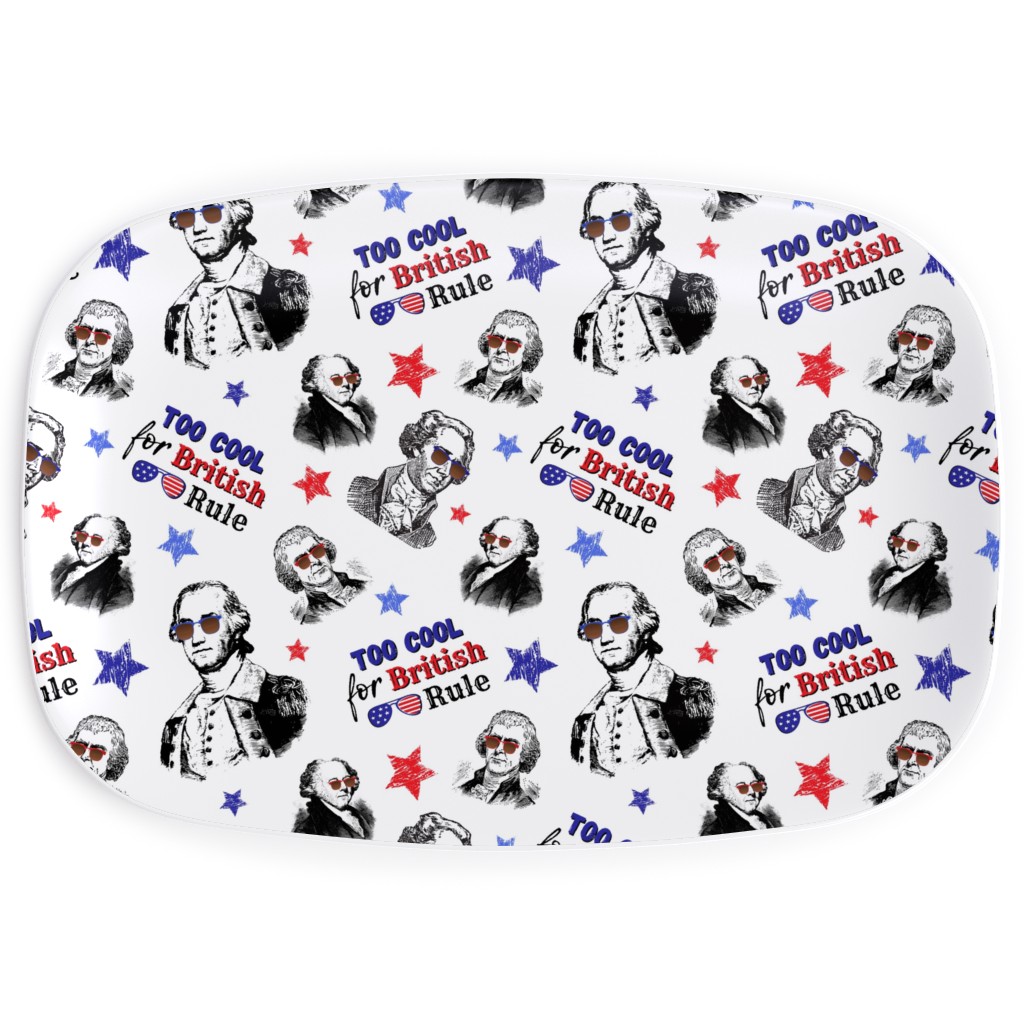 Too Cool for British Rule Serving Platter, Multicolor