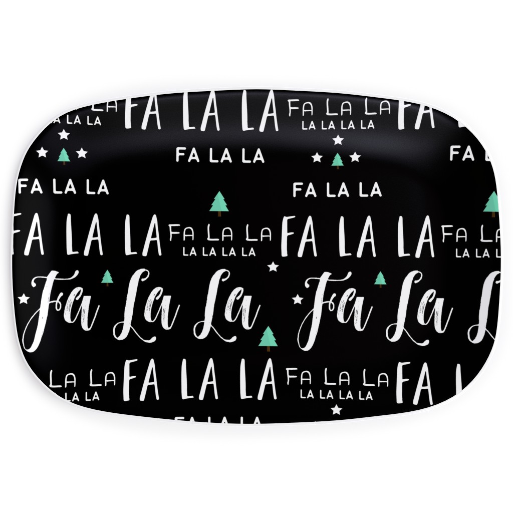 Fa La La La - Black Serving Platter, Black