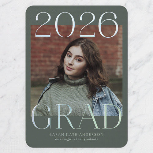 Proud Type Graduation Announcement, Iridescent Foil, Green, 5x7, Matte, Personalized Foil Cardstock, Rounded, Hunter