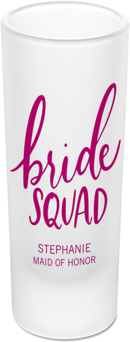Bride Squad Shot Glass, Pink