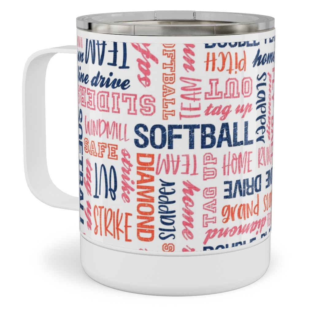 All Things Softball - Softball Typography - Pink Orange Blue Stainless Steel Mug, 10oz, Pink