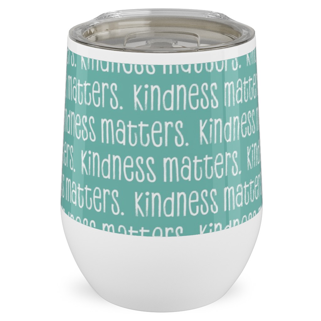 Kindness Matters Stainless Steel Travel Tumbler, 12oz, Blue, Spring Valley