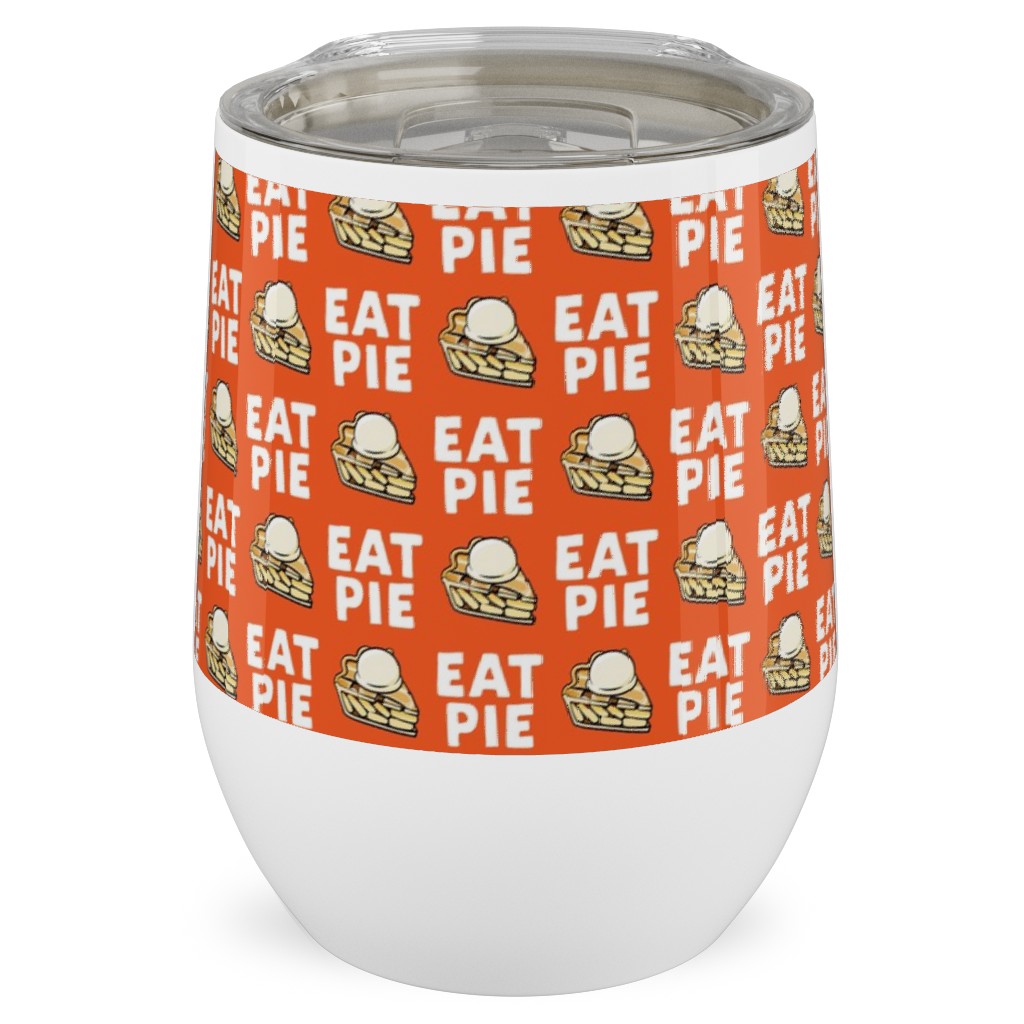 Eat Pie - Apple Pie  La Mode - Orange Stainless Steel Travel Tumbler, 12oz, Orange, Orange
