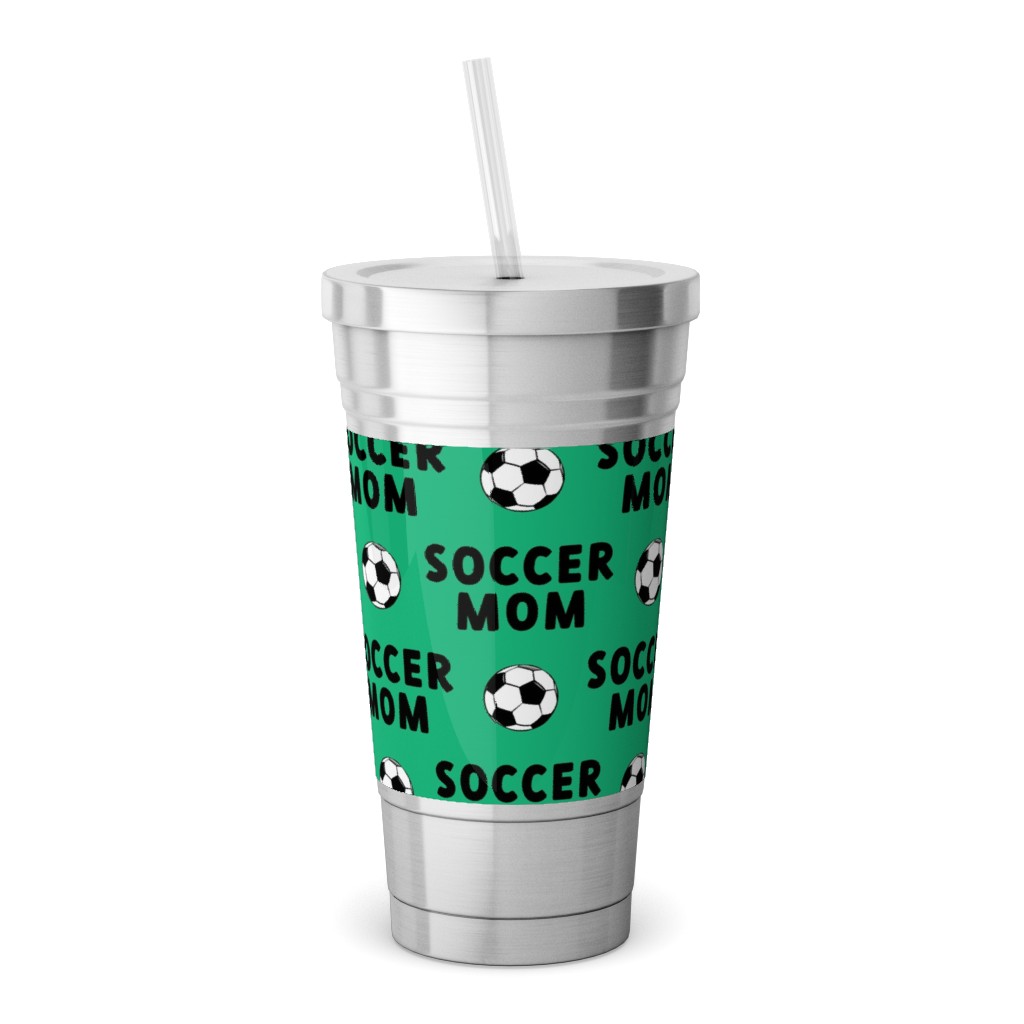 Soccer Mom - Green Stainless Tumbler with Straw, 18oz, Green