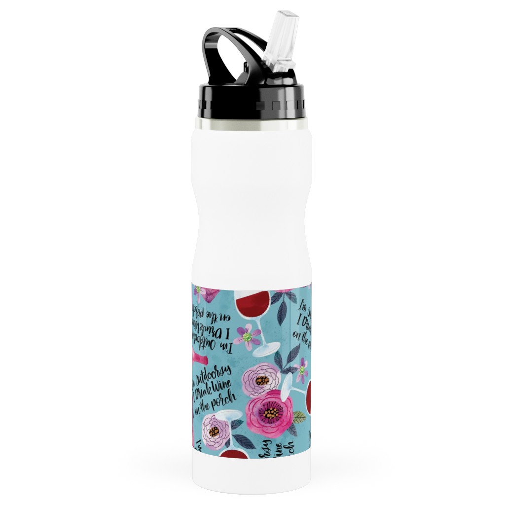 I'm Outdoorsy, I Drink Wine on the Porch - Multi Stainless Steel Water Bottle with Straw, 25oz, With Straw, Blue, True Blue