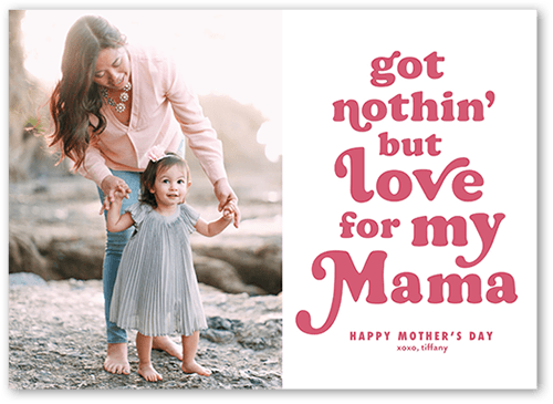 Nothin But Love Mother's Day Card, White, 5x7 Flat, 100% Recycled Cardstock , Square