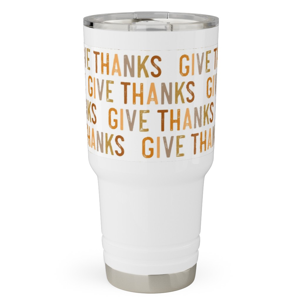 Give Thanks Travel Tumbler, 30oz, Beige, Antique White