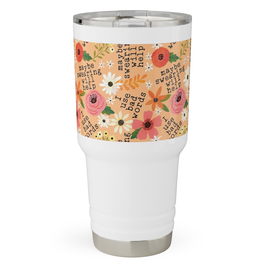 Maybe Swearing Will Help - Florai - Peach Travel Tumbler, 30oz, Orange