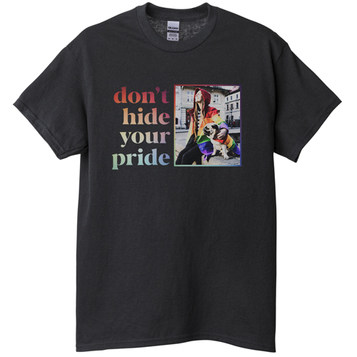 Don't Hide Your Pride T-shirt, Adult (XL), Black, Customizable front & back, White