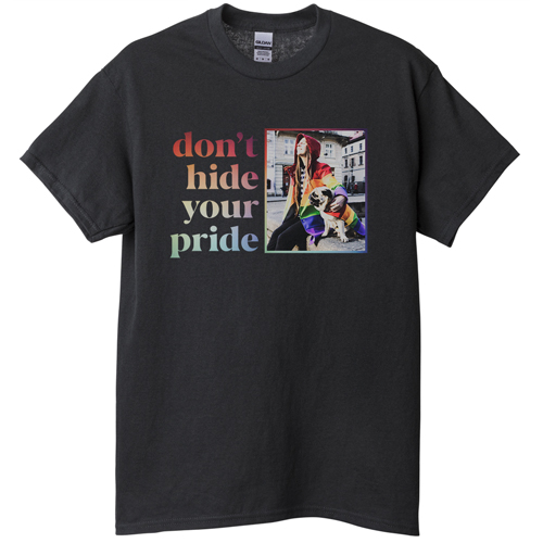 Don't Hide Your Pride T-shirt, Adult (XL), Black, Customizable front, White