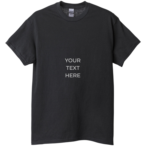 Your Text Here T-shirt, Adult (XXL), Black, Customizable front & back, White