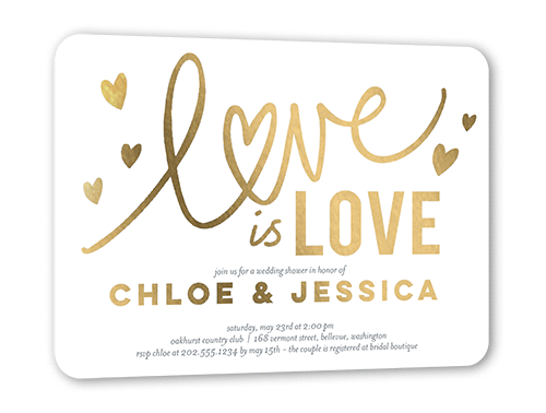 Love is Love Bridal Shower Invitation, Gold Foil, White, 5x7, Matte, Personalized Foil Cardstock, Rounded, White