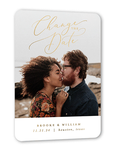 Change of Plans Save The Date, White, Gold Foil, 5x7, Matte, Personalized Foil Cardstock, Rounded