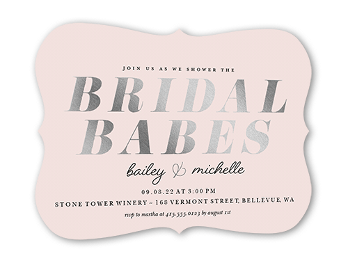 Bridal Babes Bridal Shower Invitation, Pink, Silver Foil, 5x7 Flat, Pearl Shimmer Cardstock, Bracket