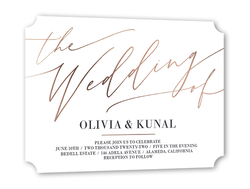 Exciting Script Wedding Invitation, White, Rose Gold Foil, 5x7 Flat, Signature Smooth Cardstock, Ticket